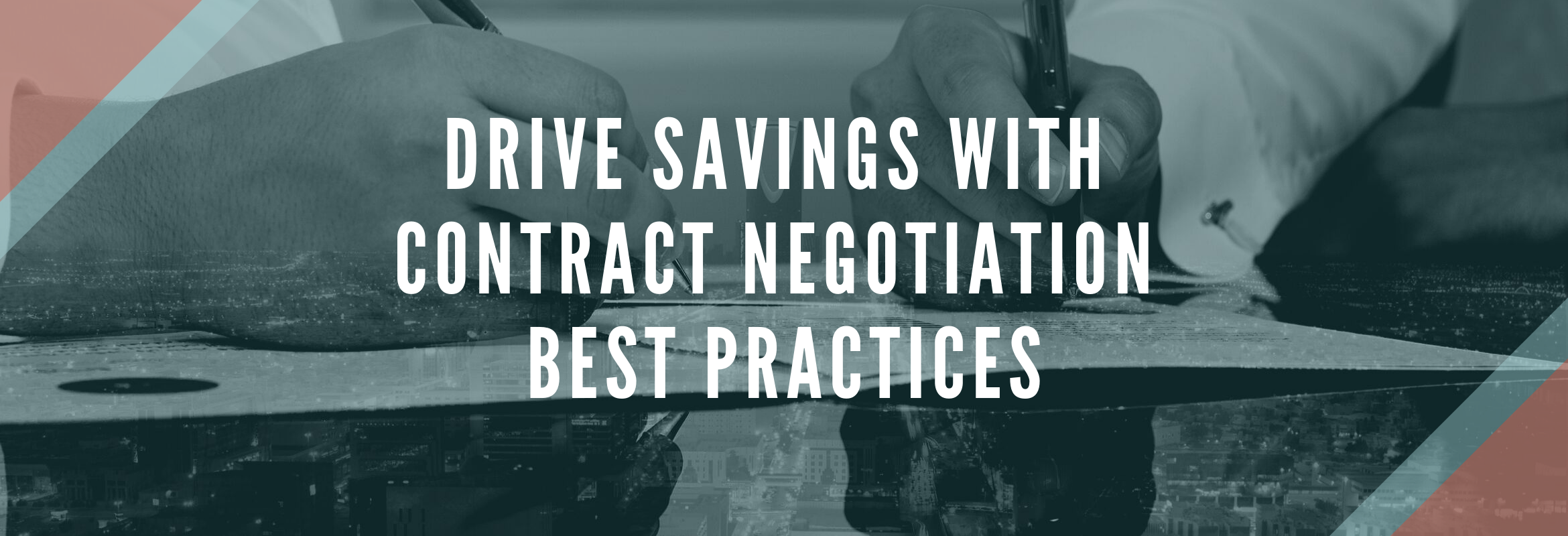 Best practices in contract negotiations
